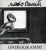 Nado Canuti. Sculture multiple. Gli Onirogrammi 1971. 1972