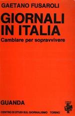 Giornali in Italia: cambiare per sopravvivere