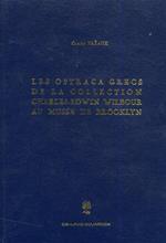 Les Ostraca Grecs de la Collection Charles. Edwin Wilbour au Musée de Brooklin