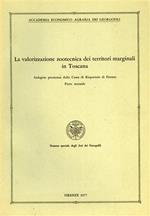 La valorizzazione zootecnica dei territori marginali in Toscana. Indagine Promossa dalla Cassa di Risparmio di Firenze