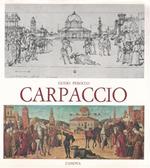 Carpaccio. Le pitture alla Scuola di S. Giorgio degli Schiavoni