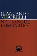 Nel sangue lombardo