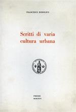 Scritti di varia cultura urbana