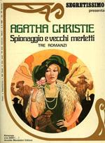 Spionaggio e vecchi merletti. Avversario segreto. Quinta colonna. Il mondo é in pericolo