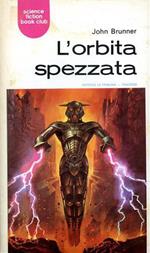 L' orbita spezzata