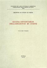 Guida - Inventario dell'Archivio di Stato. vol. III