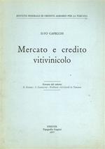 Mercato e credito vitivinicolo