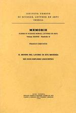 Il mondo del lavoro in età micenea nei suoi riflessi linguistici