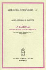 La pastoral. La prima oratione. Una lettera giocosa