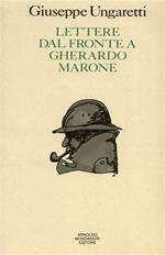 Lettere dal fronte a Gherardo Marone, 1916 - 1918