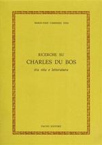 Ricerche su Charles du Bos, tra vita e letteratura