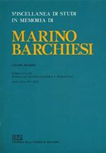 Miscellanea di studi in memoria di Marino Barchiesi