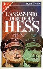 L' assassinio di Rudolf Hess
