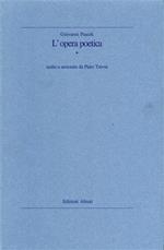 L' Opera poetica scelta e annotata da Piero Treves