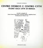 Centro storico e centro. città. Studio sulla città di Fidenza