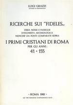 Ricerche sui \Fideles\