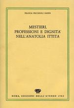 Mestieri, professioni e dignità nell'Anatolia ittita