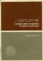 L' analisi delle frequenze. Problemi di lessicologia