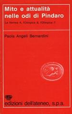 Mito e attualità nelle odi di Pindaro. La Nemea 4, l'Olimpica 9, l'Olimpica 7