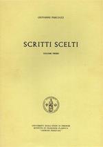 Scritti scelti. Voll. I, II. Dall'indice: Aspetti dello svi