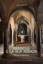 Rambona e la sua abbazia. Studio archeologico