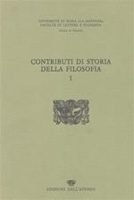 Contributi di storia della filosofia. Vol. I