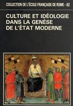 Culture et idéologie dans la genése de l'Etat moderne