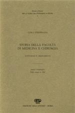 Storia della facoltà di medicina e chirurgia, istituzioni e ordinamenti ( sintesi cronologica ). Dalle origini al 1981