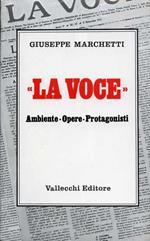 La Voce. Ambiente, Opere, Protagonisti