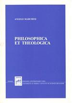 Philosophica et theologica