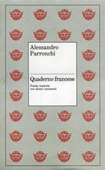 Quaderno francese. Con traduzioni di Tristan l'He