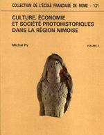 Culture, économie et société protohistoriques dans la Région Nimoise