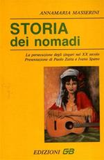 Storia dei nomadi. La persecuzione degli zingari nel XX secolo