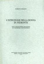 L' istruzione della donna in Piemonte dall'assolutismo dinastico al cesarismo napoleonico