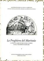 La preghiera del marinaio. La fede e il mare nei segni della Chiesa e nelle tradizioni marinare