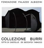 Collezione Burri. Fondazione Palazzo Albizzini