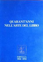 Quarant'anni nell'arte del libro