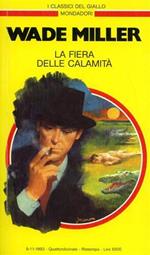 La fiera delle calamità