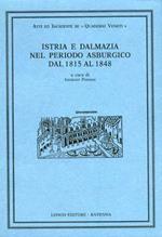 Istria e Dalmazia nel periodo asburgico dal 1815 al 1848