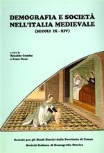 Demografia e società nell'Italia medievale. ( secoli IX. XIV )