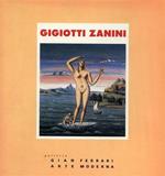 Gigiotti Zanini ( Vigo di Fassa, Trento, 1893 - Gargnano, Brescia, 1962 ). Opere dal 1918 al 1961