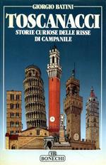 Toscanacci: storie curiose delle risse di campanile