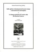 Sullo spirito rivoluzionario del nostro tempo a istruzione dei ceti borghesi. La famosa profezia di Cazotte sulla Rivoluzione francese