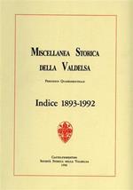 Miscellanea storica della Valdelsa. Indice 1893 - 1992