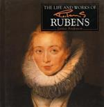 The life and works of Rubens