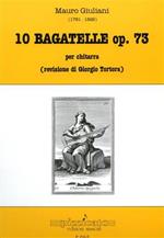 10 Bagatelle. Op. 73 per chitarra