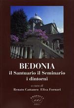 Bedonia, il santuario, il seminario, i dintorni