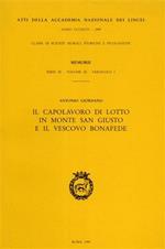 Il capolavoro di Lotto in Monte San Giusto e il vescovo Bonafede