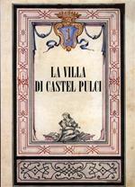 La villa di Castel Pulci