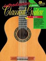 Introducing Classical Guitar. Book 1